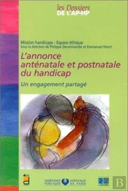 Bertrand.pt - L'Annonce Ante-Natale Et Post-Natale Du Handicap