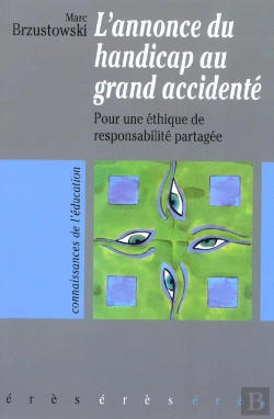 Bertrand.pt - L'Annonce Du Handicap Au Grand Accidente