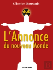 L'Annonce Du Nouveau Monde