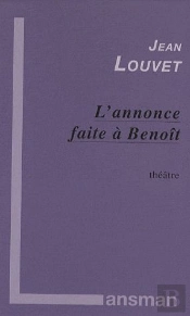 L'Annonce Faite À Benoît