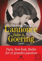 L'Annonce Faite À Goering