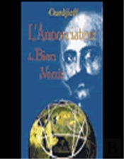L'Annonciateur Du Bien Qui Viendra