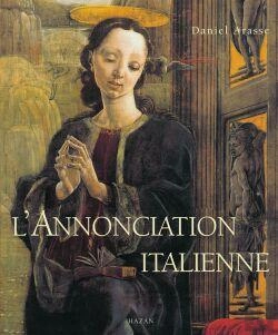 Bertrand.pt - L'Annonciation Italienne : Une Histoire De Perspective