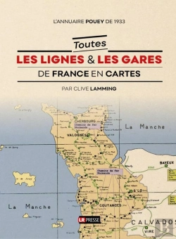 Bertrand.pt - L'Annuaire Pouey De 1933 : Toutes Les Lignes Et Les Gares De France En Cartes