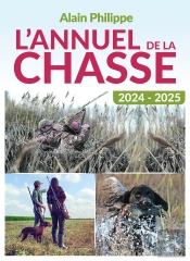 L'Annuel De La Chasse (Édition 2024/2025)