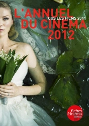 L'Annuel Du Cinéma (Édition 2012)