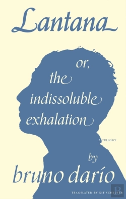 Bertrand.pt - Lantana Or, The Indissoluble Exhalation