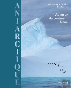 Bertrand.pt - L'Antarctique, Au Coeur Du Continent Blanc