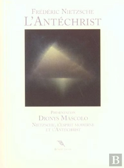 Bertrand.pt - L'Antechrist ; Nietzsche L' Esprit Moderne Et L'Antechrist