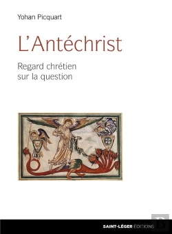 Bertrand.pt - L'Antéchrist ; Regard Chrétien Sur La Question