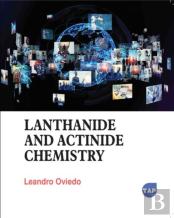Lanthanide And Actinide Chemistry