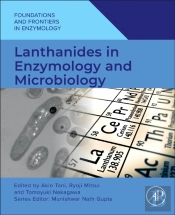 Lanthanides In Enzymology And Microbiology