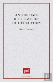 L'Anthologie Des Penseurs De L Education