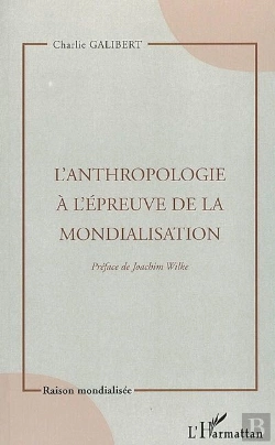 Bertrand.pt - L'Anthropologie À L'Épreuve De La Mondialisation