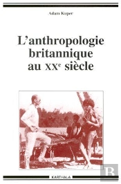 L'Anthropologie Britannique Au Xxe Siècle