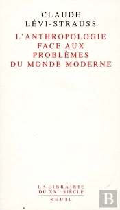 L'Anthropologie Face Aux Problèmes Du Monde Moderne