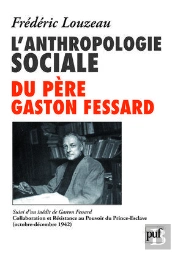 L'Anthropologie Sociale Du Père Gaston Fessard