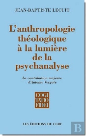 L'Anthropologie Theologique A La Lumiere De La Psychanalyse