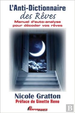 Bertrand.pt - L'Anti-Dictionnaire Des Reves - Manuel D'Auto-Analyse Pour Decoder Vos Reves