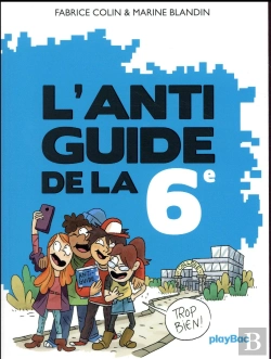 Bertrand.pt - L'Anti-Guide De La 6e - Edition 2017