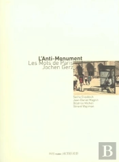 L'Anti-Monument ; Les Mots De Paris ; Jochen Gerz