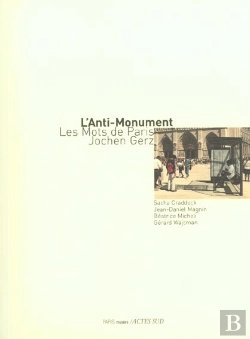 Bertrand.pt - L'Anti-Monument ; Les Mots De Paris ; Jochen Gerz