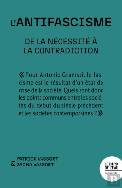 Bertrand.pt - L'Antifascisme : De La Nécessité À La Contradiction