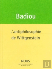 L'Antiphilosophie De Wittgenstein