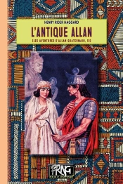 L'Antique Allan : Les Aventures D'Allan Quatermain, 10