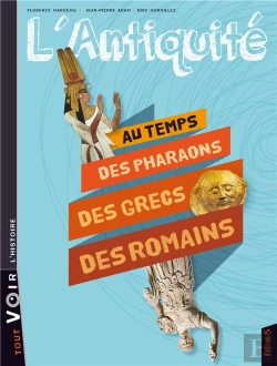 Bertrand.pt - L'Antiquité ; Au Temps Des Pharaons Des Grecs Des Romains