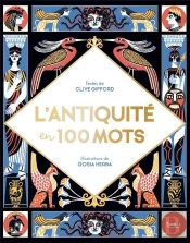 L'Antiquité En 100 Mots