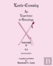 Lantz-Crossley An Experience In Genealogy