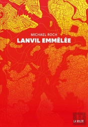 Lanvil Emmêlé