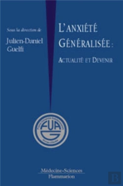 Bertrand.pt - L'Anxiété Généralisée : Actualité Et Devenir