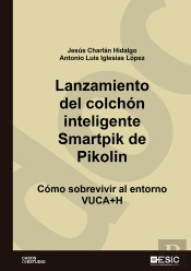 Lanzamiento Del Colchón Inteligente Smartpik De Pikolin