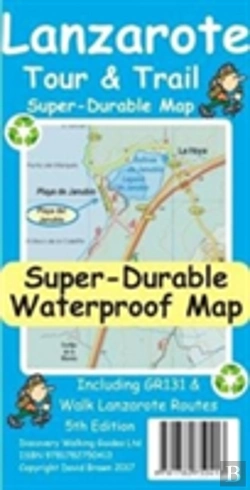 Bertrand.pt - Lanzarote Tour & Trail Super-Durable Map