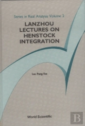 Lanzhou Lectures On Henstock Integration