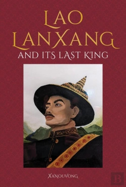 Bertrand.pt - Lao Lanxang And Its Last King