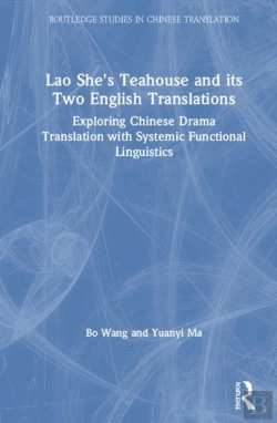 Bertrand.pt - Lao She'S Teahouse And Its Two English Translations