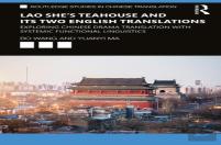 Lao She'S Teahouse And Its Two English Translations