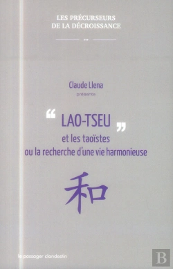 Bertrand.pt - Lao Tseu Et Les Taoïstes Ou La Recherche D'Une Vie Harmonieuse