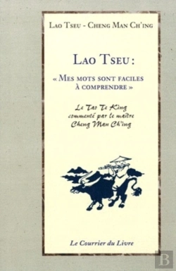 Bertrand.pt - Lao Tseu ; Mes Mots Sont Faciles À Comprendre