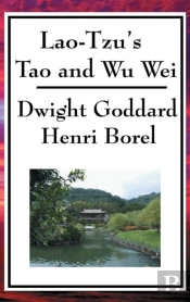 Lao-Tzu'S Tao And Wu Wei