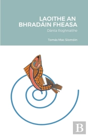 Laoithe An Bhradain Fheasa
