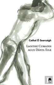 Laoithe Cumainn Agus Danta Eile