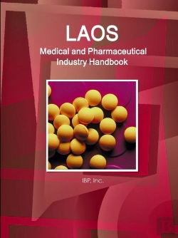Bertrand.pt - Laos Medical And Pharmaceutical Industry Handbook - Strategic Information And Contacts
