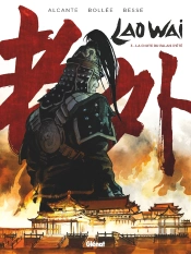 Laowaï Tome 3 : La Chute Du Palais D'Été