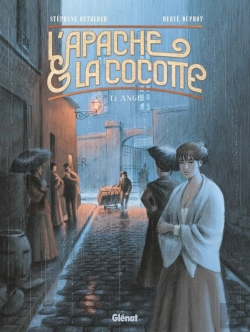 Bertrand.pt - L'Apache & La Cocotte Tome 1 : Ange