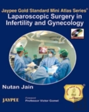 Laparoscopic Surgery In Infertility And Gynecology
