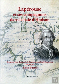 Bertrand.pt - Laperouse Et Ses Compagnons Dans La Baie D'Hudson
